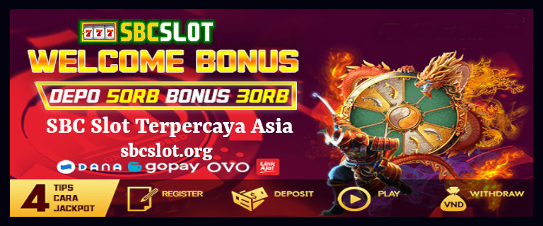 Sbc Slot Terpercaya Asia